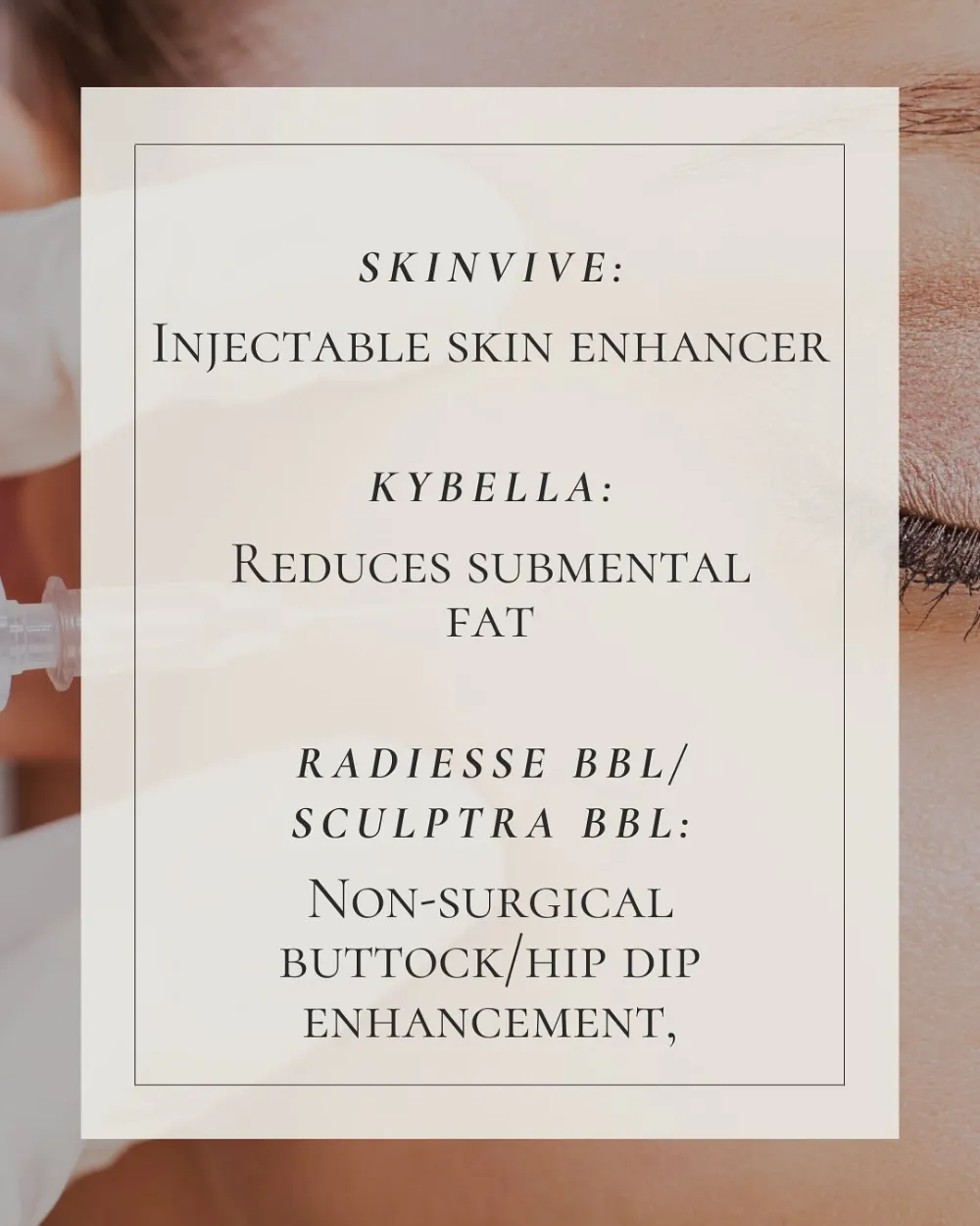 Skinvive, Kybella, and BBL menu post | Medical Spa Basking Ridge NJ | Marée Aesthetics